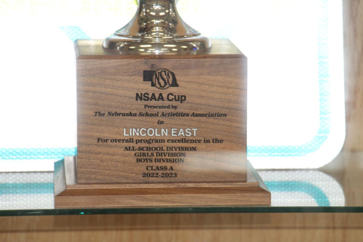 Through the combined efforts of a variety of clubs and sports, Lincoln East won the 2022-2023 NSAA Cup. The trophy now sits directly in front of the main entrance, being the first thing people see when they walk in.